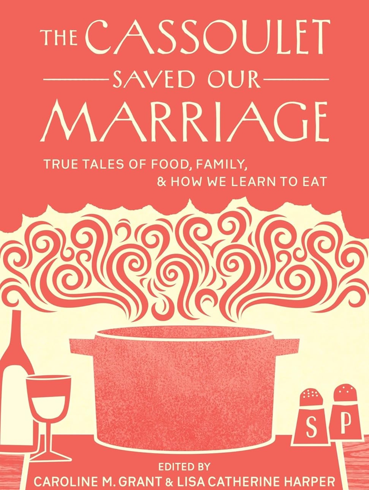 the cassoulet saved our marriage