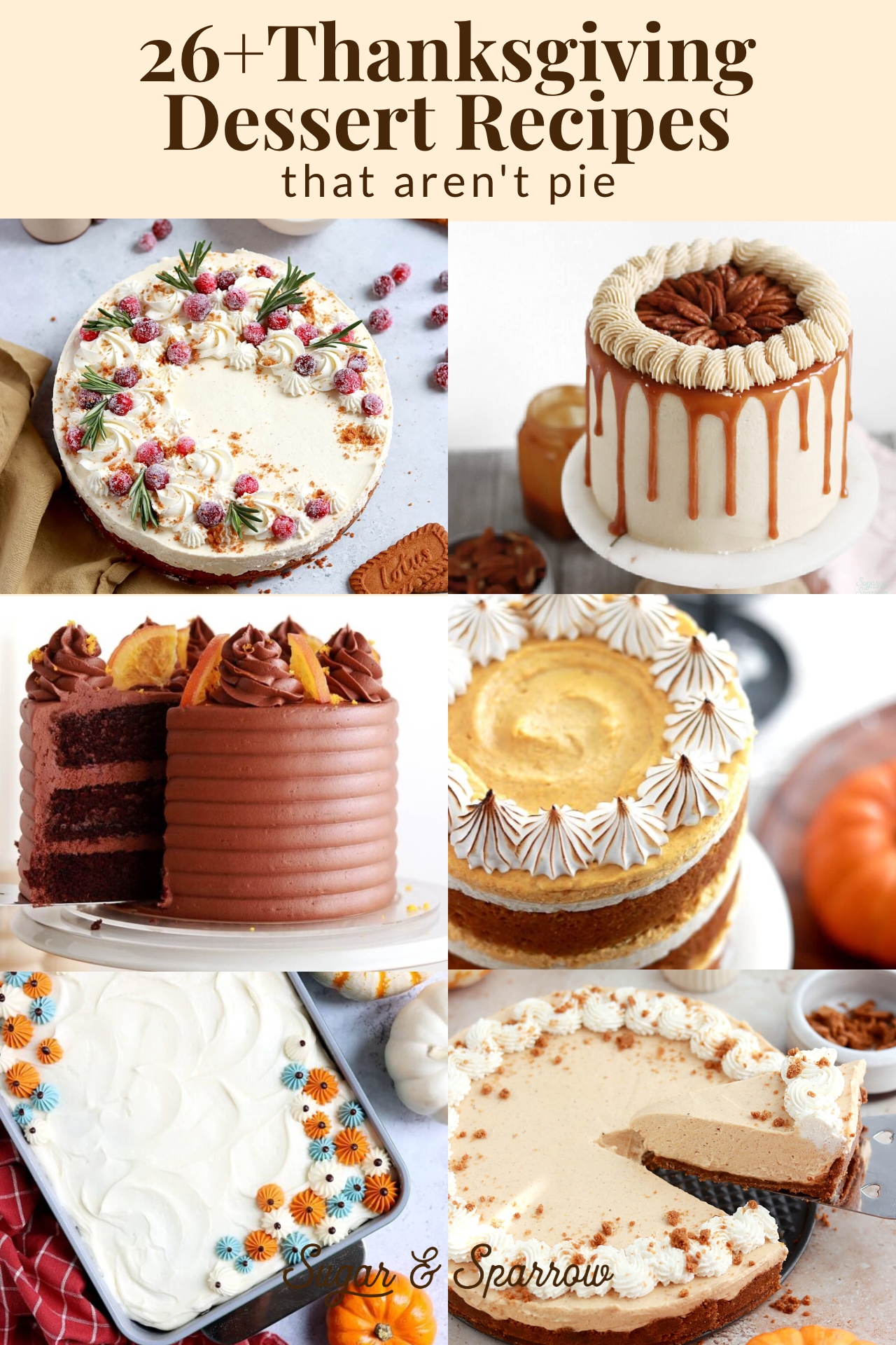 26 thanksgiving dessert recipes that arent pie