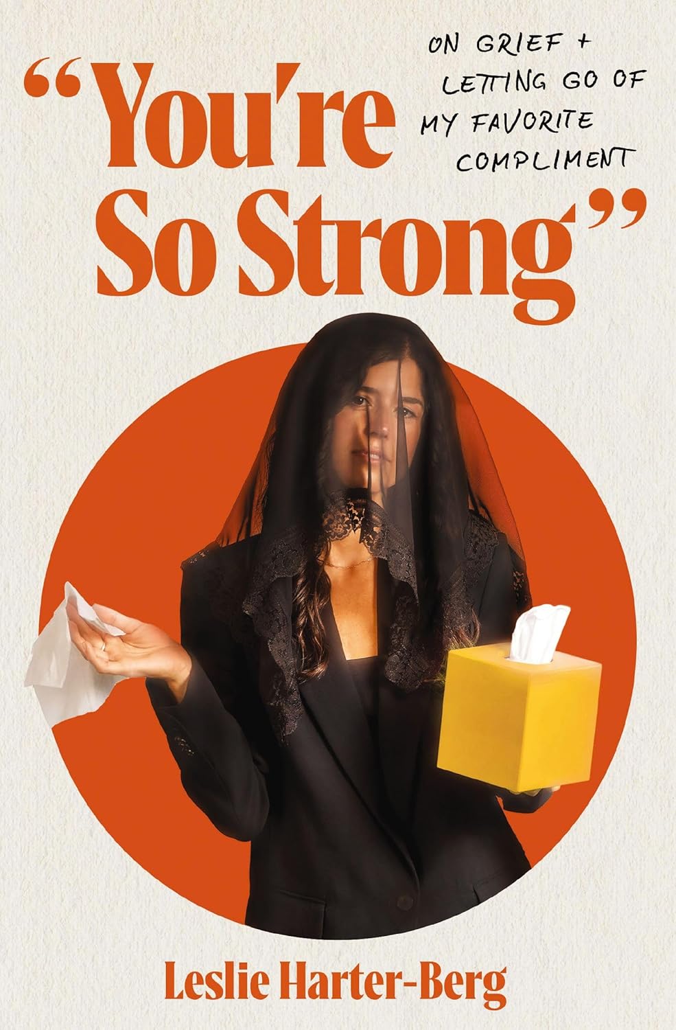 you're so strong by leslie harter berg