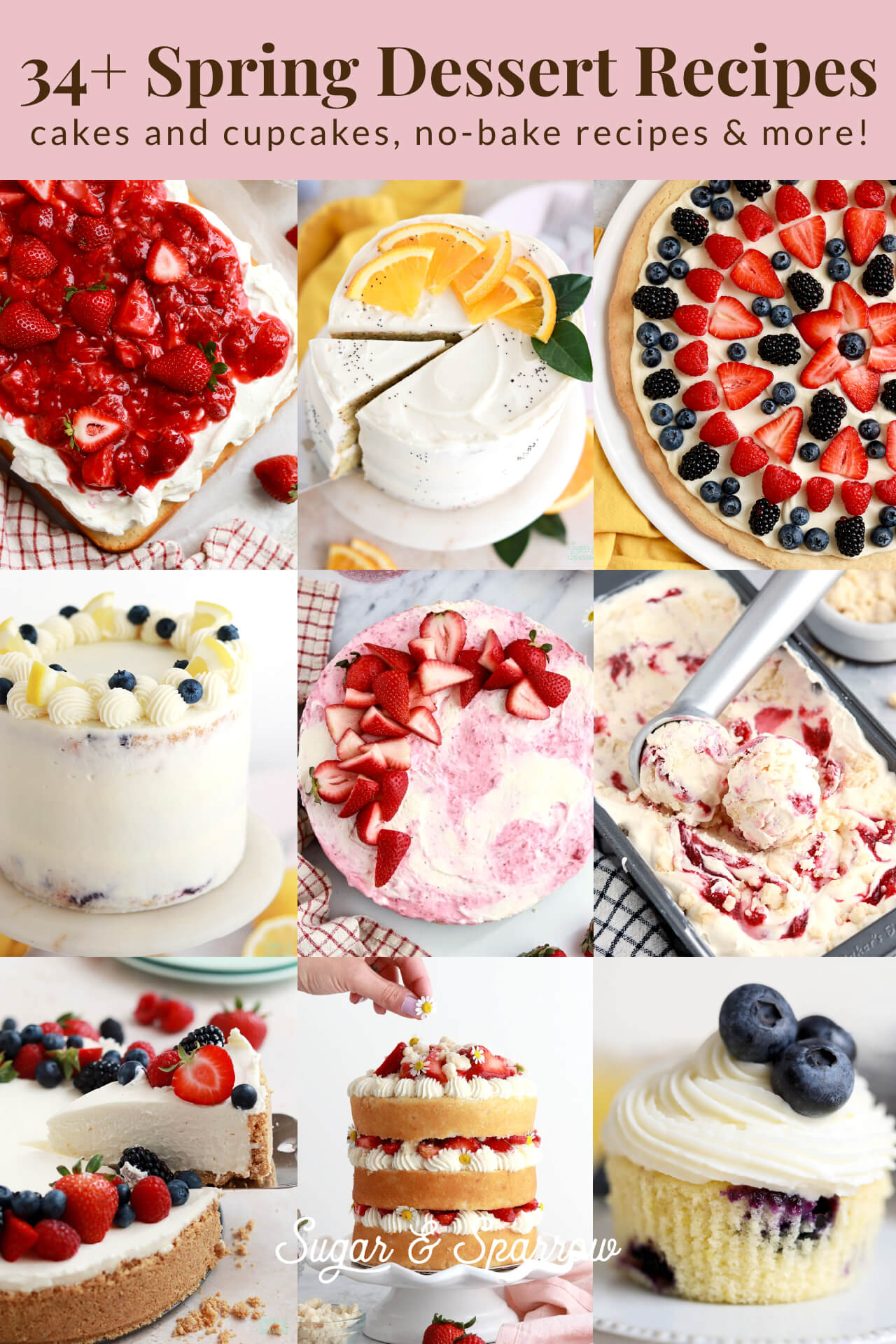 Spring dessert recipes: Spring cakes, Spring cupcakes, no-bake desserts, no-churn ice cream, and more